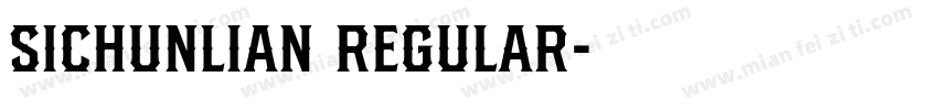 SIchunlian Regular字体转换